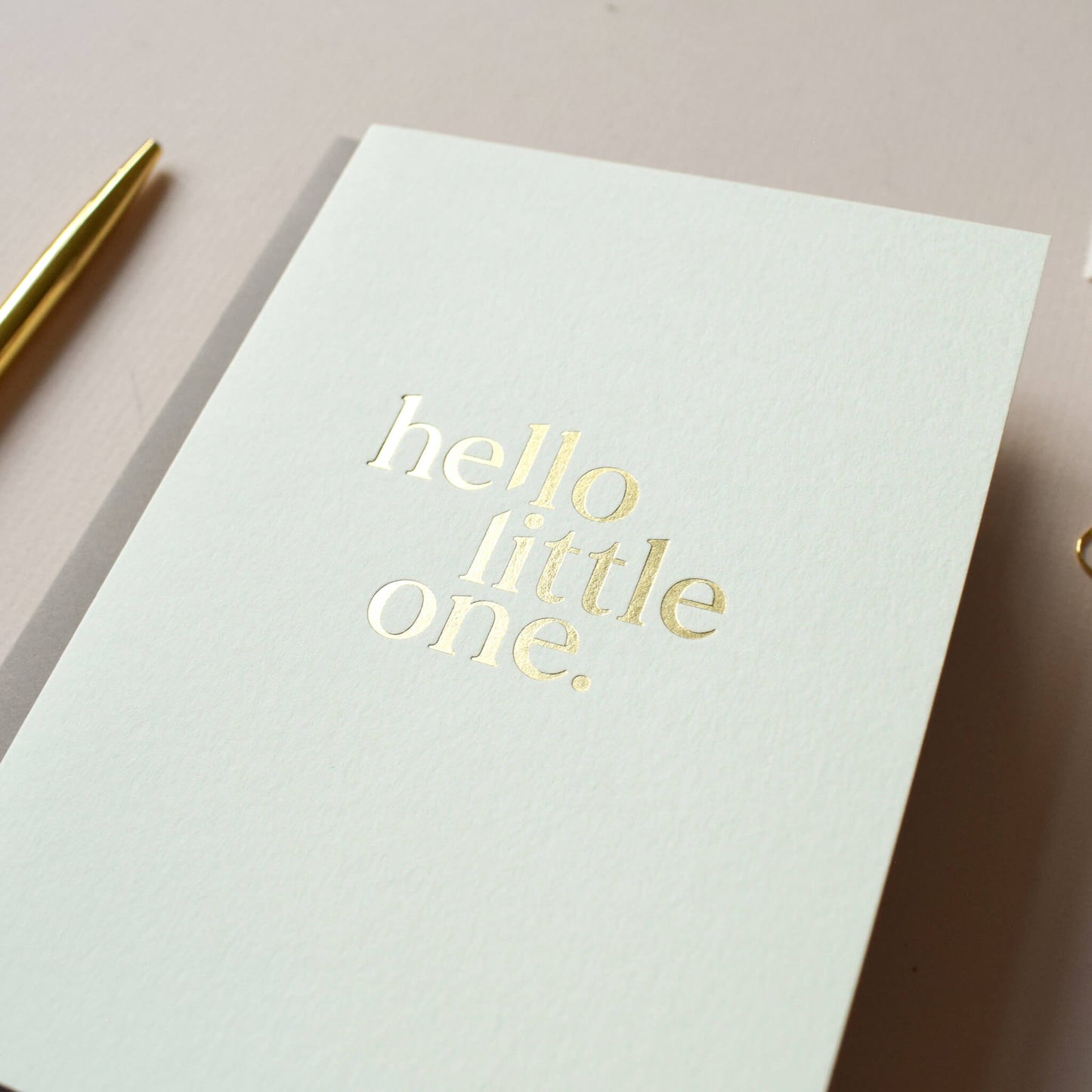 Hello Little One, Gold Foil Baby Card