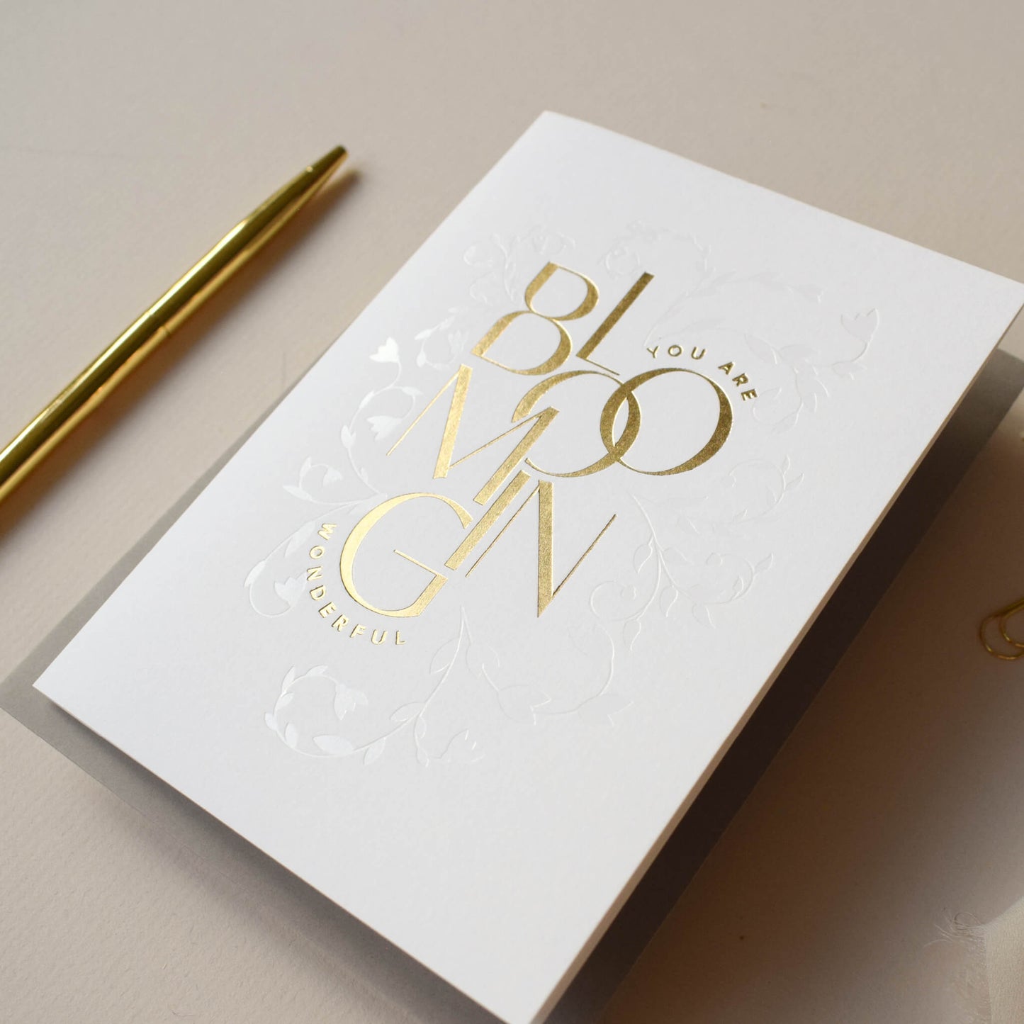 You Are Blooming Wonderful Card In Gold Foil