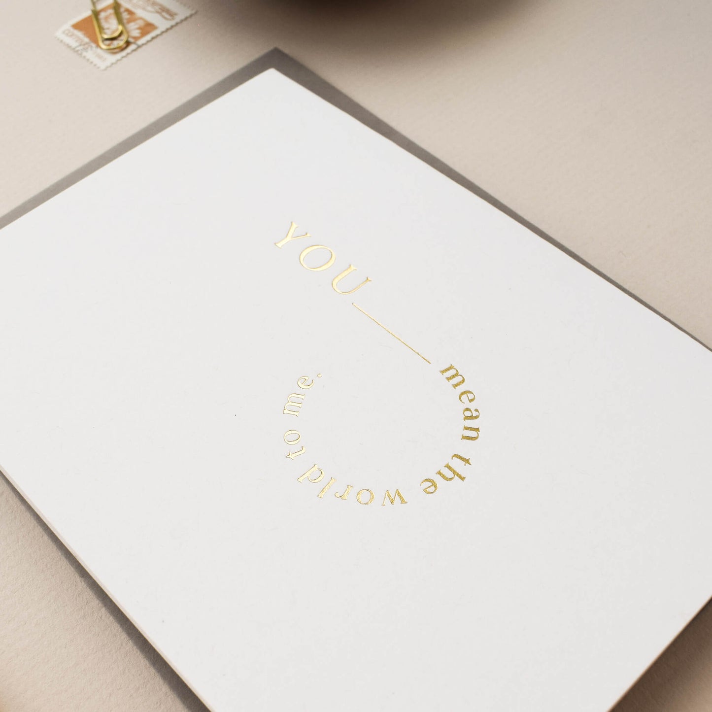 You Mean The World To Me Card