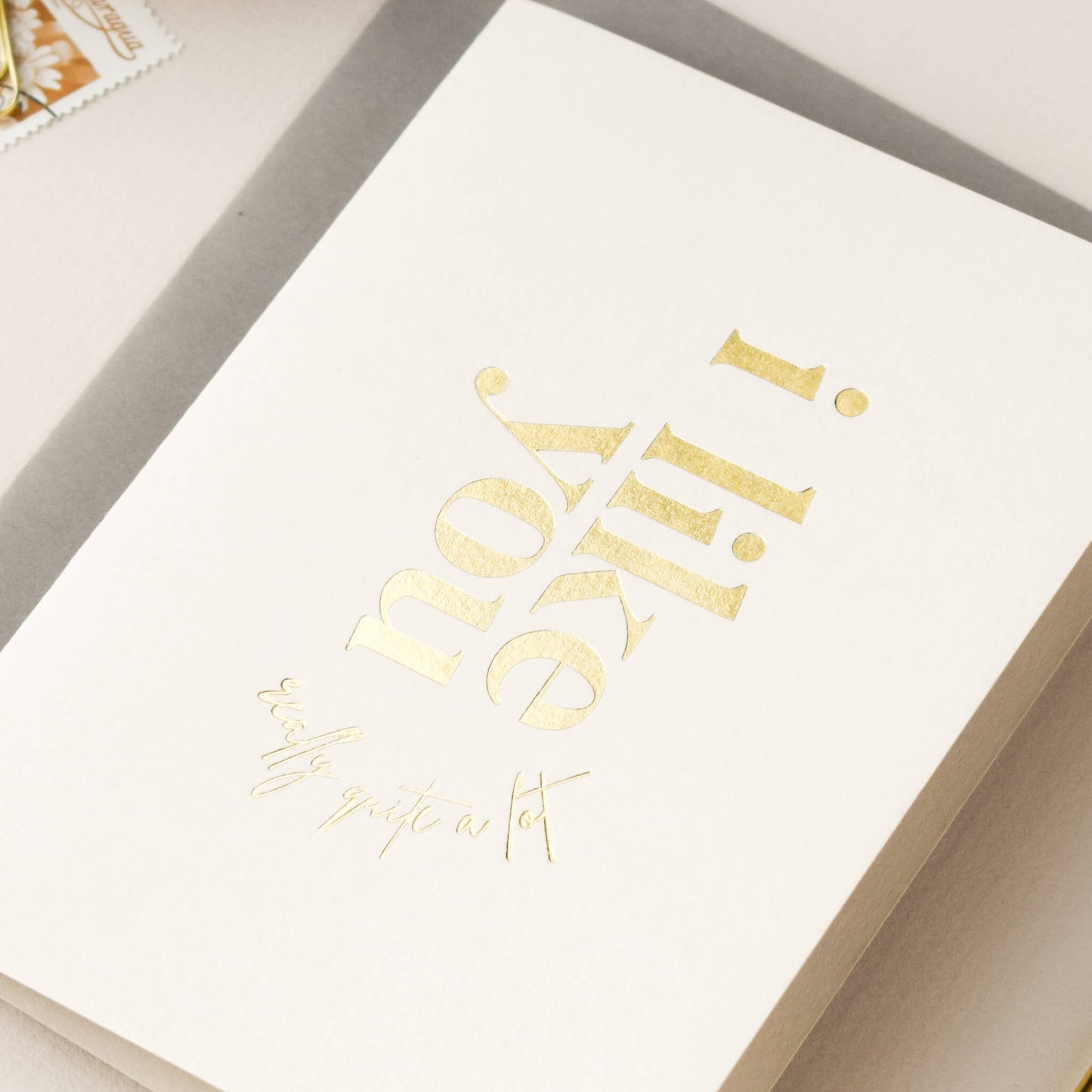 I Like You Card in Gold Foil