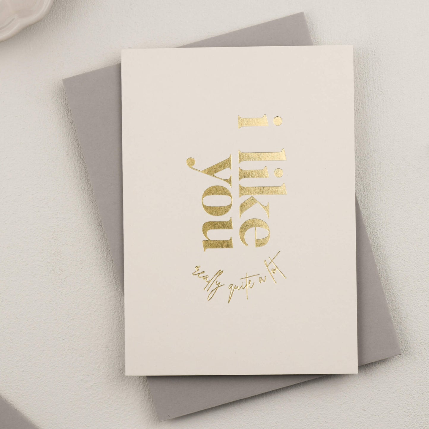 I Like You Card in Gold Foil