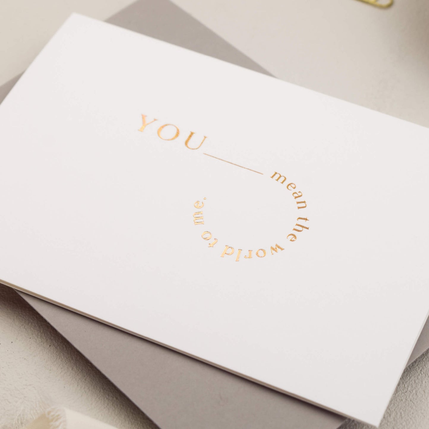 You Mean The World To Me Card