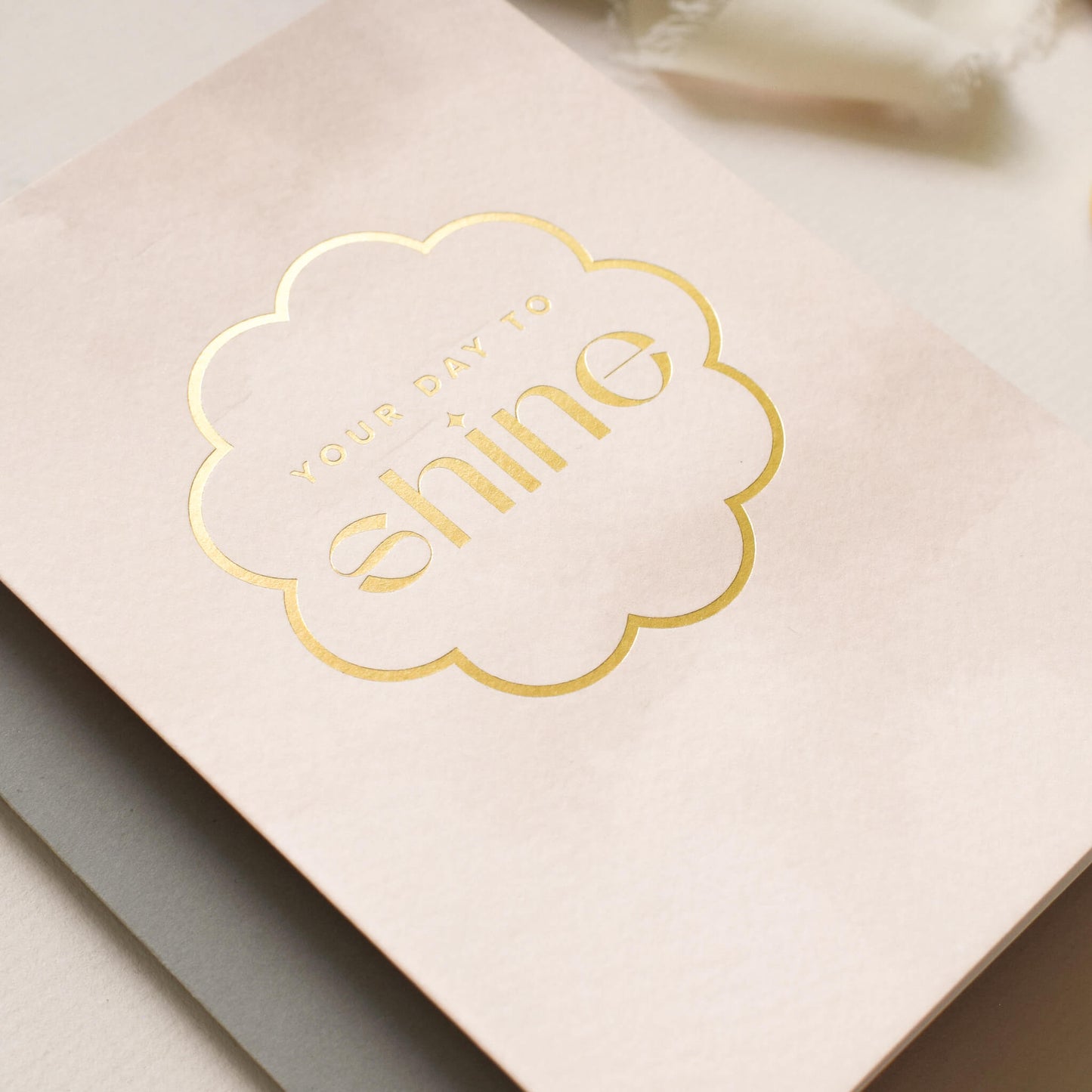 Your Day to Shine Birthday Card