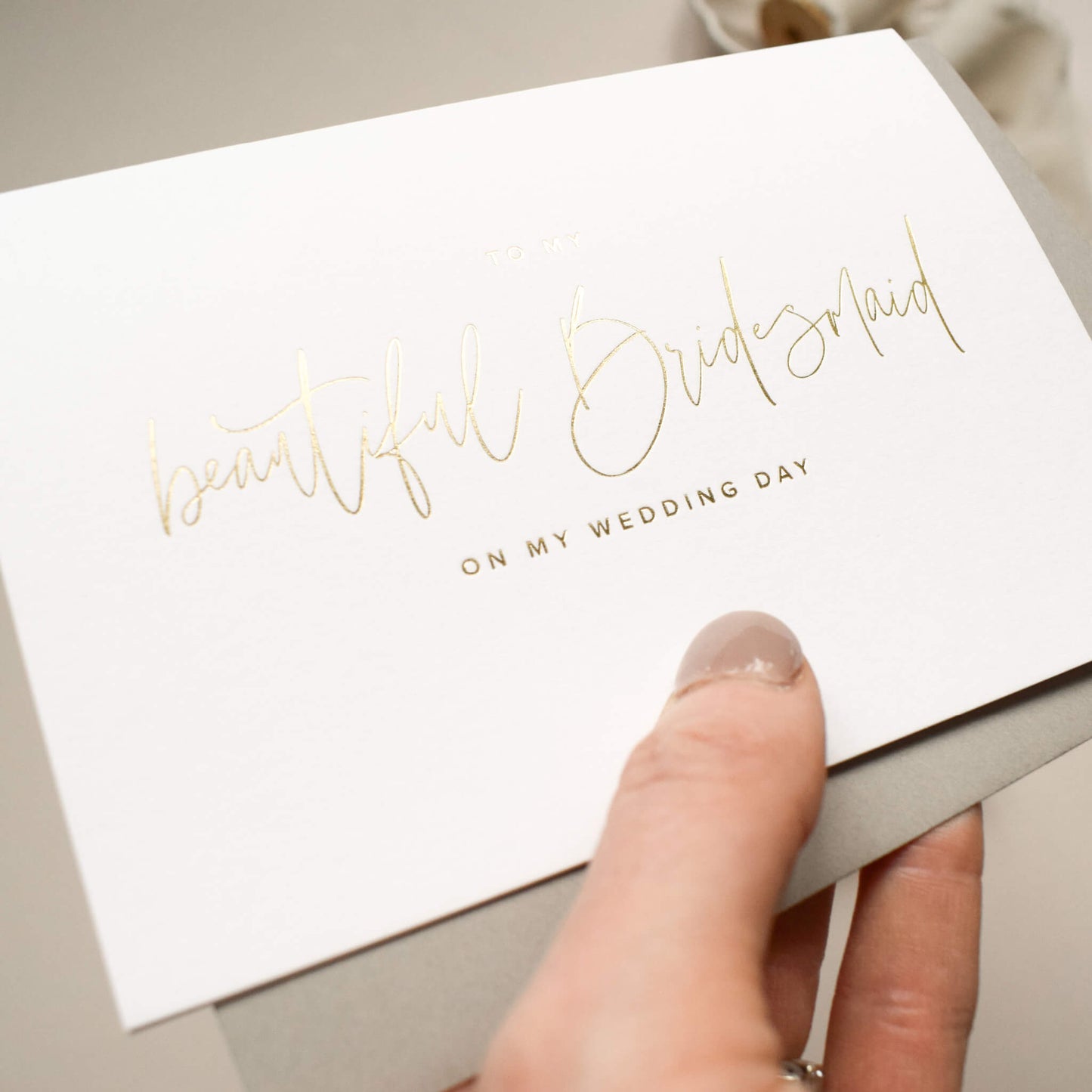 To My Beautiful Bridesmaid On My Wedding Day