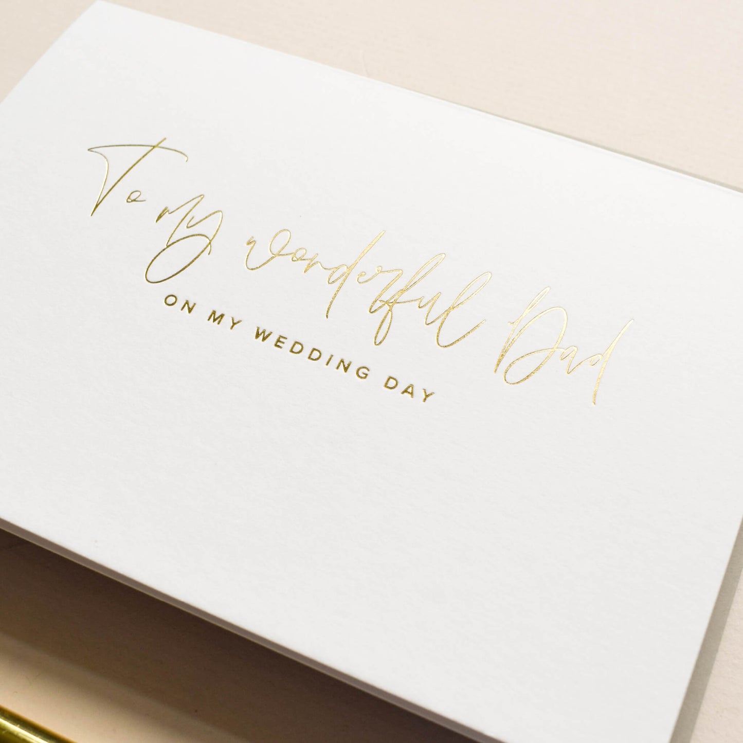To My Wonderful Dad On My Wedding Day