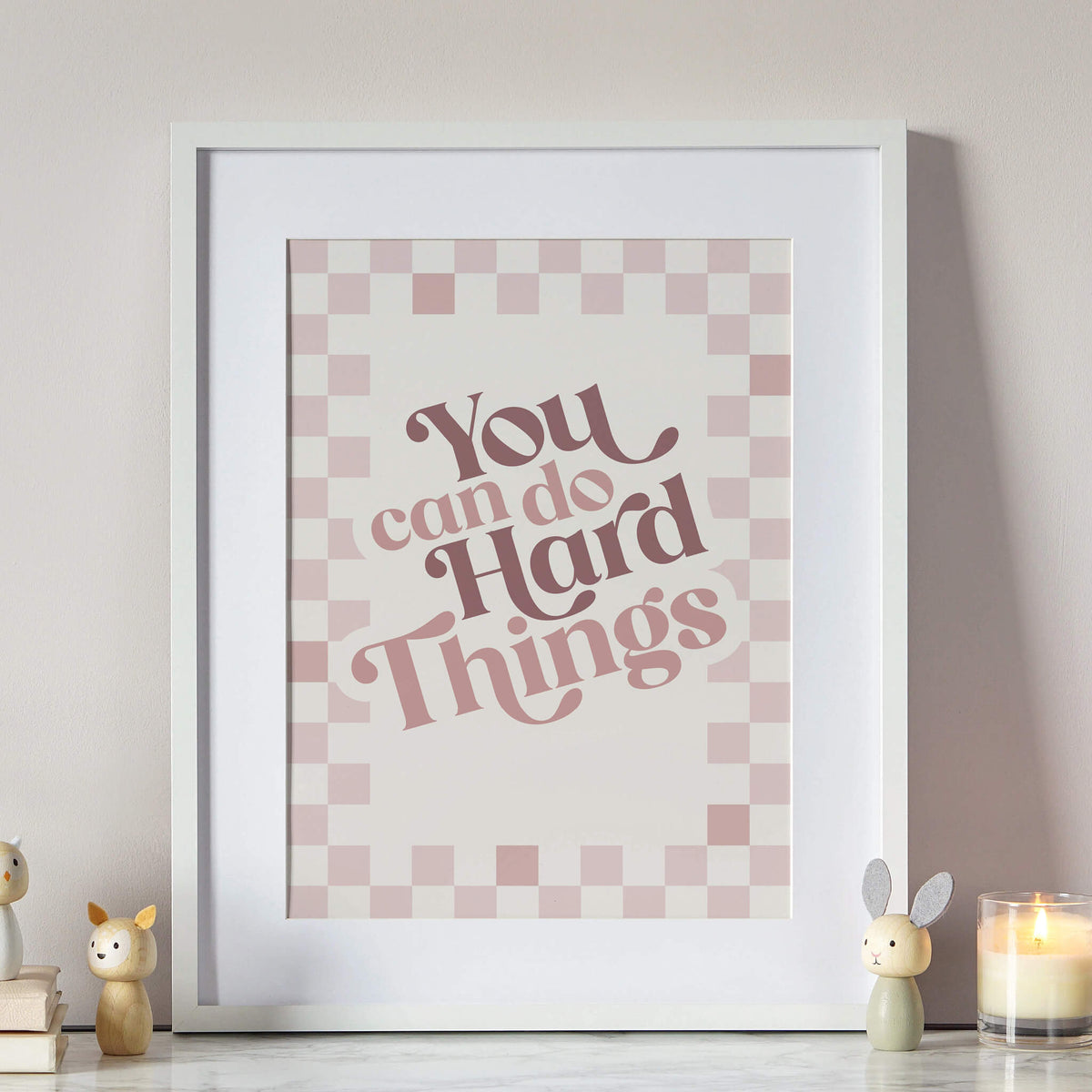 You Can Do Hard Things