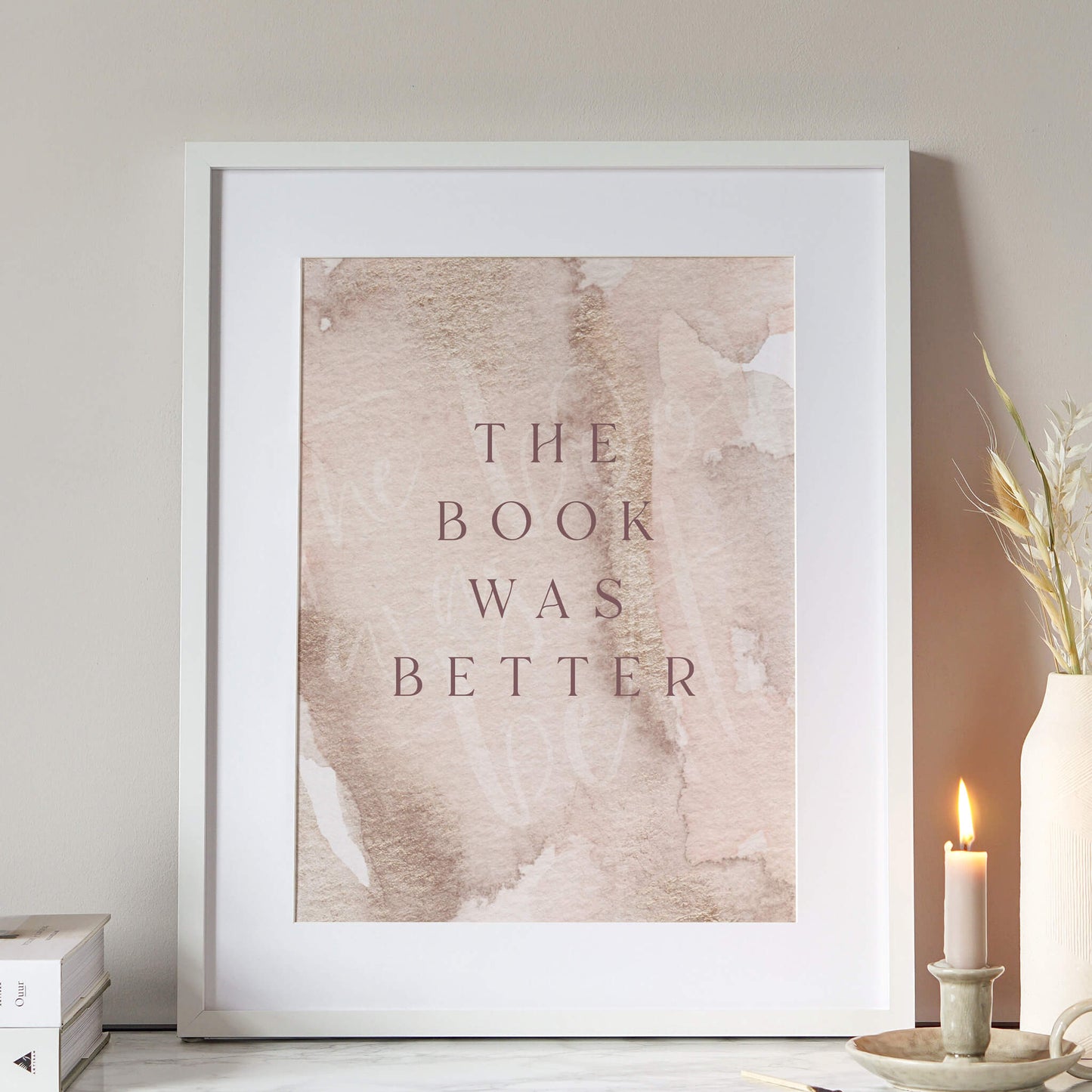 The Book Was Better Print