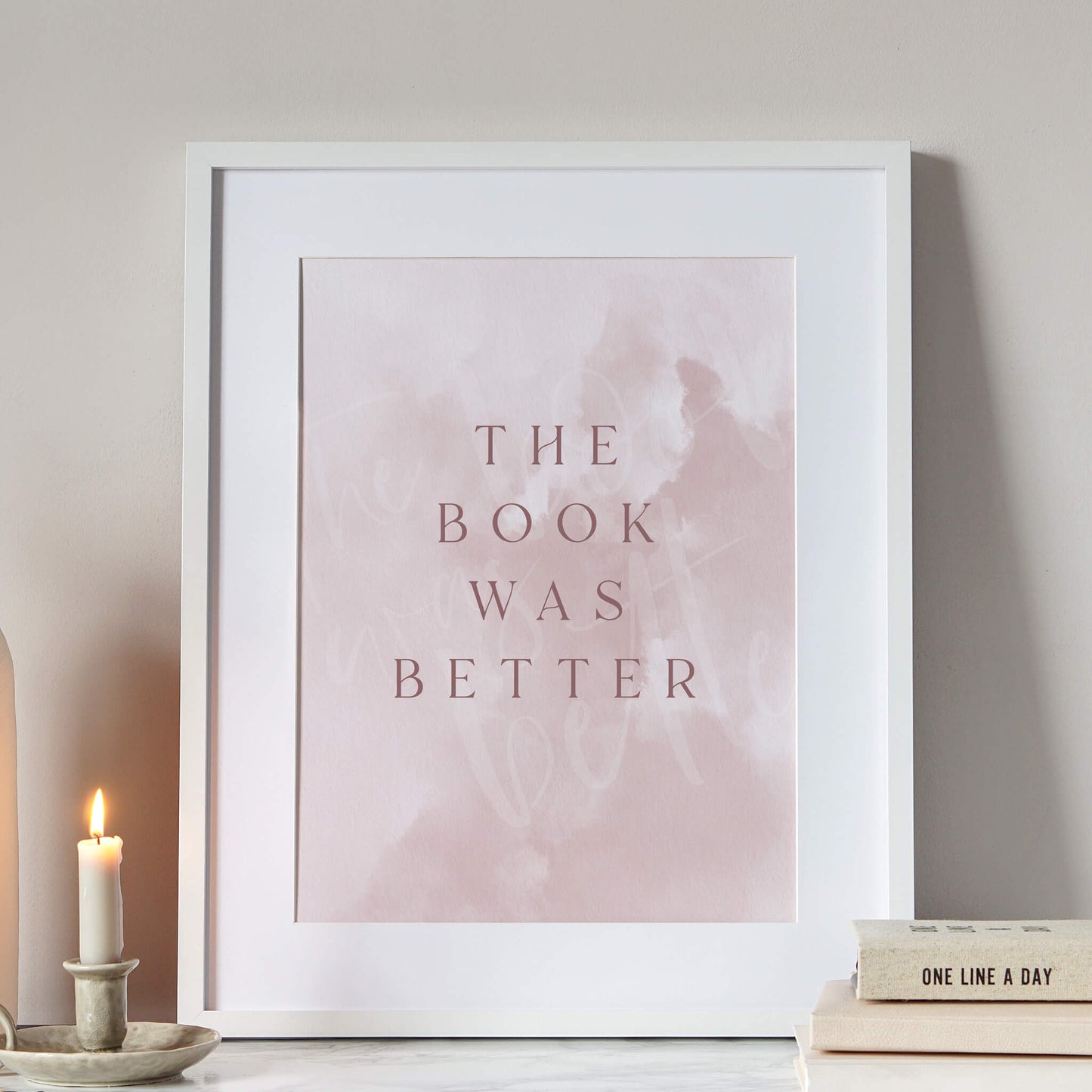 The Book Was Better Print