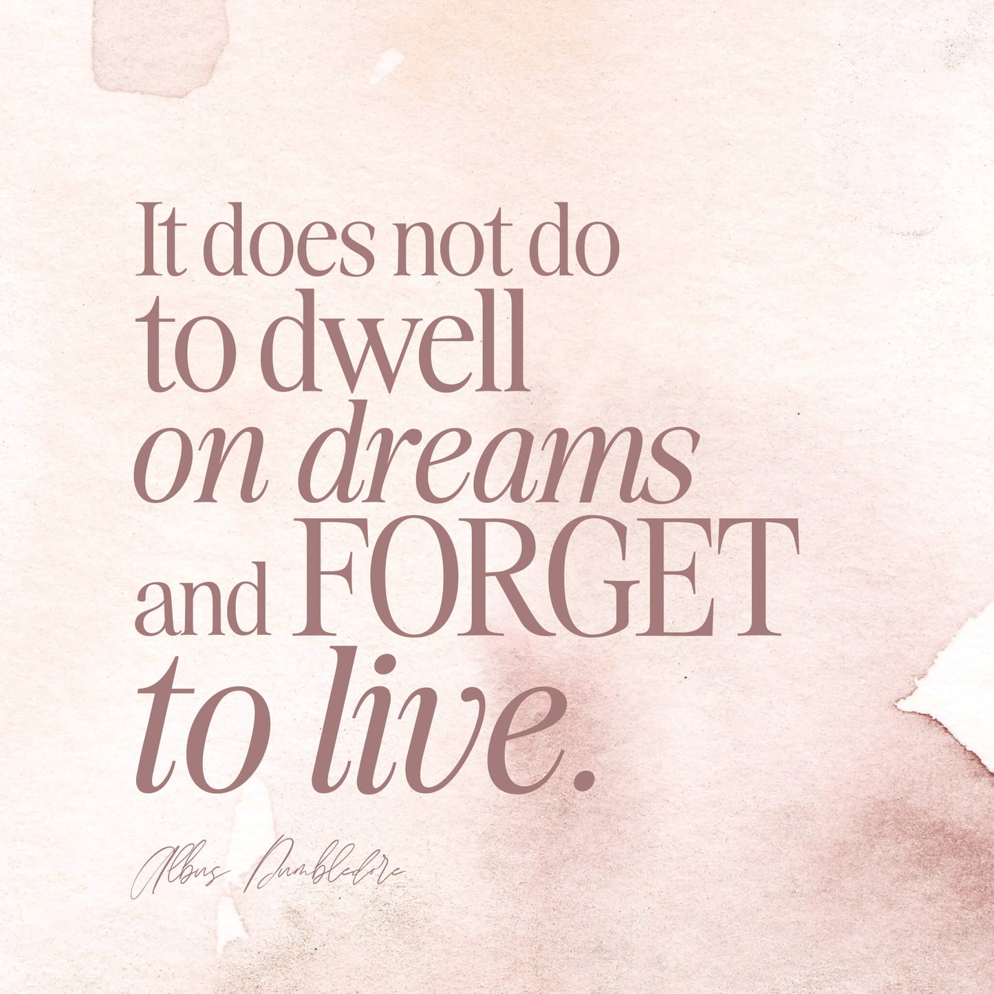 It Does Not Do To Dwell On Dreams Print