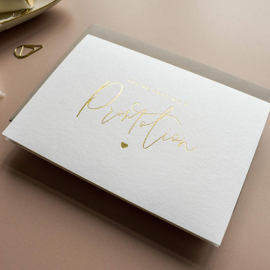You're Getting A Promotion Card