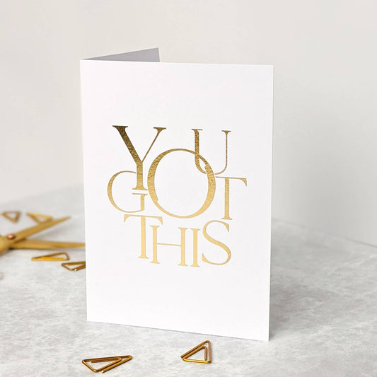 You Got This Card