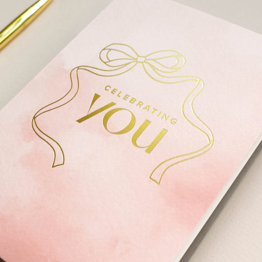 Celebrating You Birthday Card