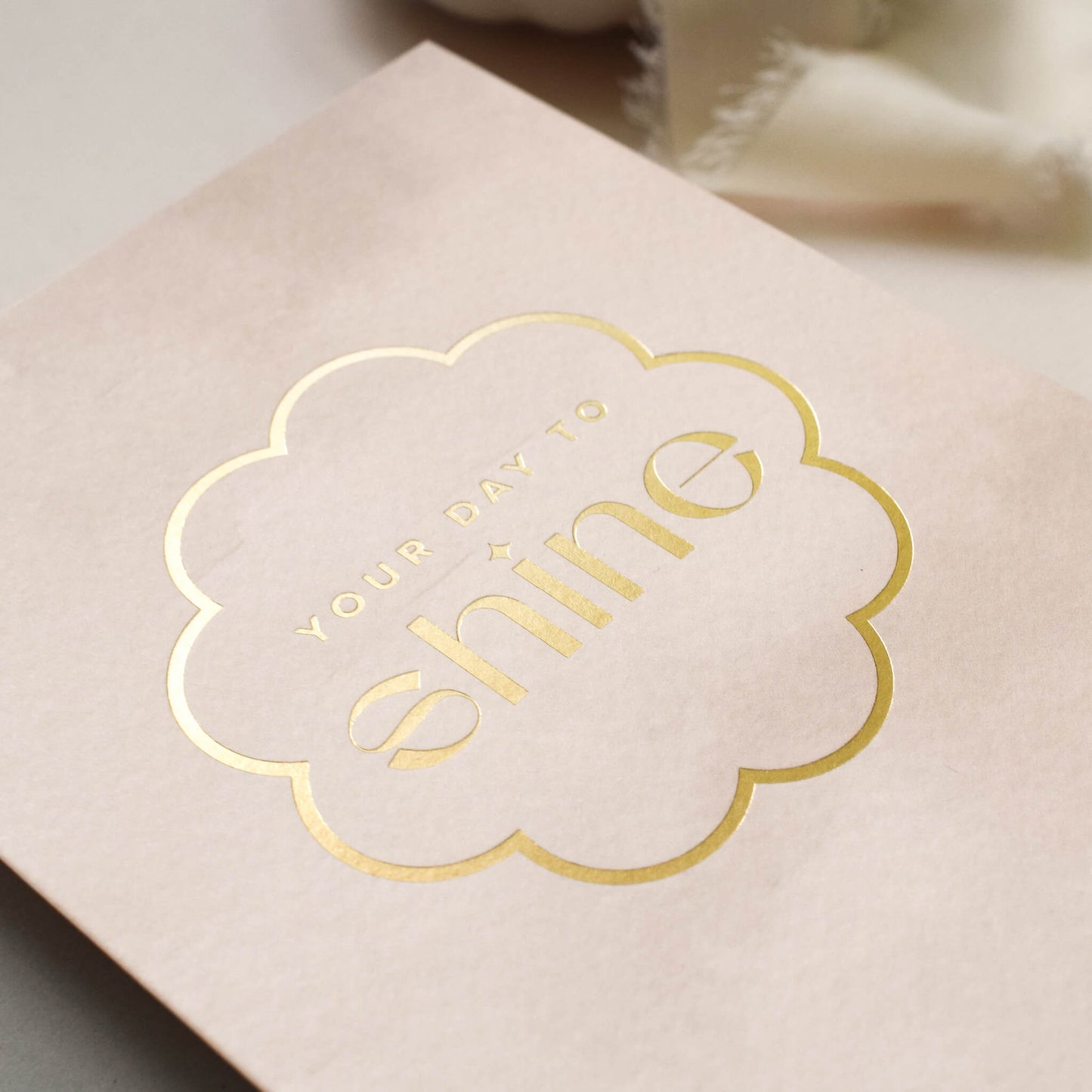 Your Day to Shine Birthday Card