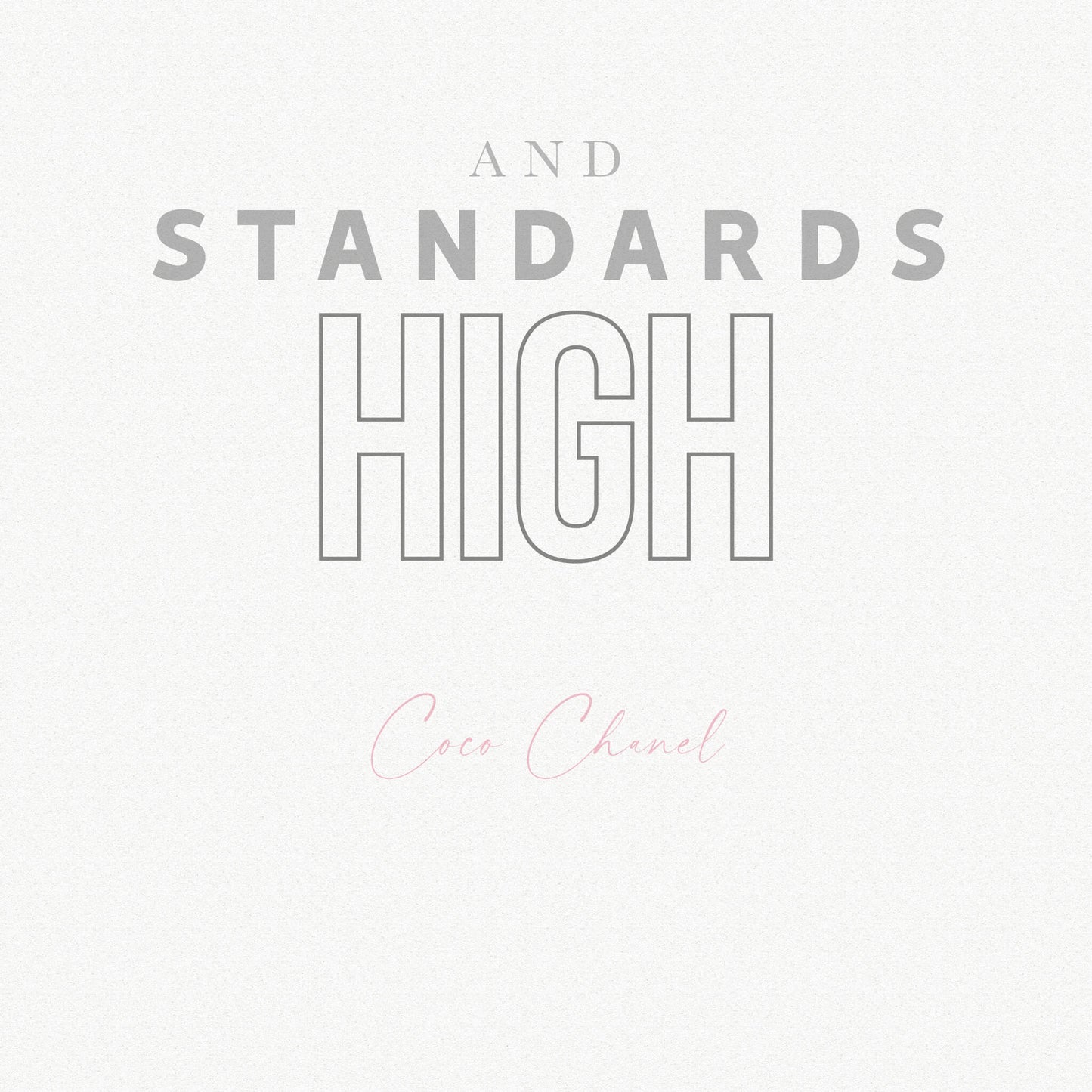 Keep Your Heels, Head and Standards High