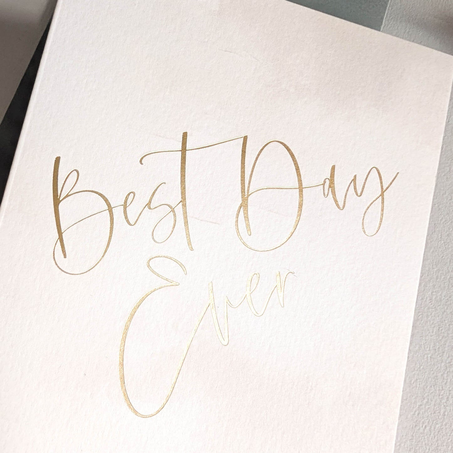 Best Day Ever Card