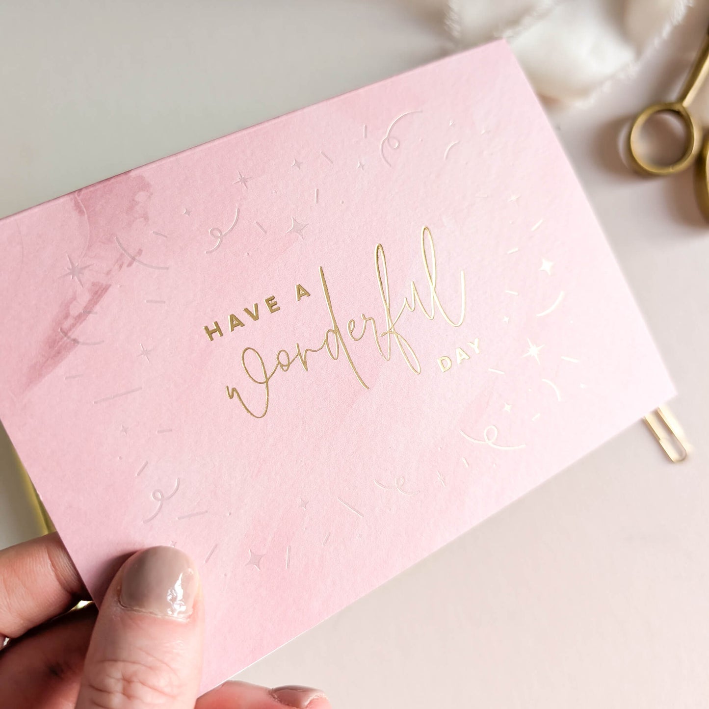 Have A Wonderful Day Card