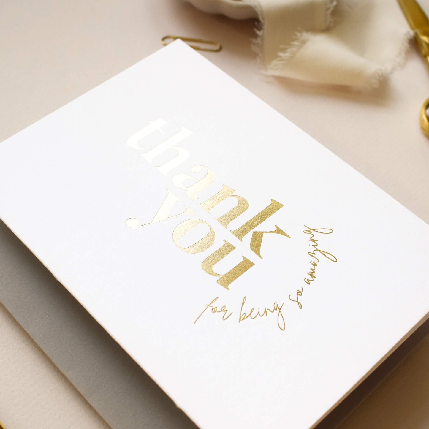 Thank You For Being So Amazing Card in Gold Foil