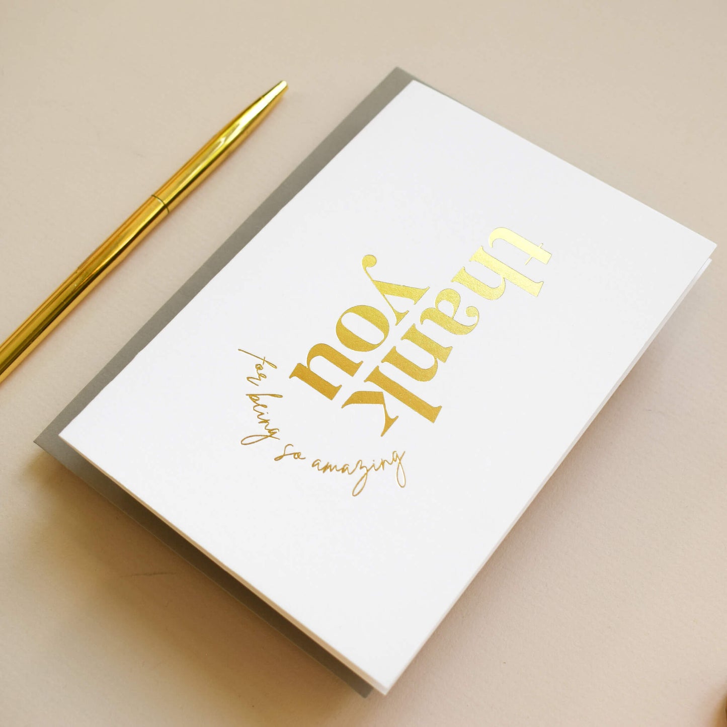 Thank You For Being So Amazing Card in Gold Foil